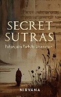 Cover: Secret Sutras - Nirvana Foundation