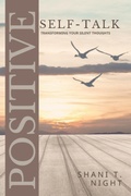 Cover: Positive Self-Talk - Intentionally Positive