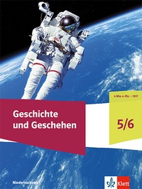 Abbildung von: Geschichte und Geschehen 5/6. Ausgabe Niedersachsen und Bremen Gymnasium - Klett
