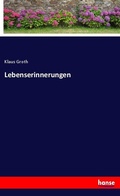 Cover: Lebenserinnerungen - Hansebooks