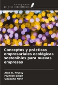 Cover: Conceptos y pr&aacute;cticas empresariales ecol&oacute;gicas sostenibles para nuevas empresas - Ediciones Nuestro Conocimiento