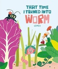 Cover: The Day I Became a Worm - NubeOcho