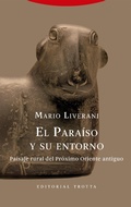 Cover: El para&iacute;so y su entorno - Trotta