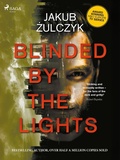 Cover: Blinded by the Lights - Saga Egmont