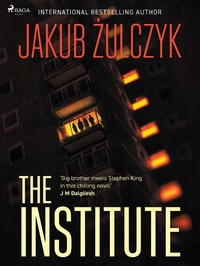 Enlarge image Cover: The Institute - Saga Egmont