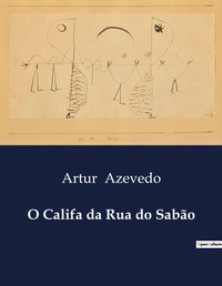 Abbildung von: O Califa da Rua do Sabao - Culturea