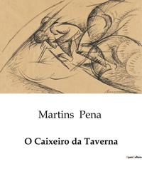 Abbildung von: O Caixeiro da Taverna - Culturea
