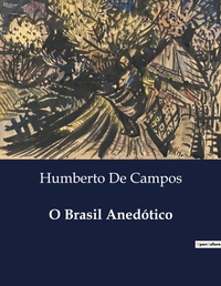 Abbildung von: O Brasil Aned?tico - Culturea