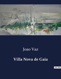Abbildung von: Villa Nova de Gaia - Culturea