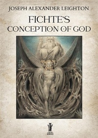 Abbildung von: Fichte's Conception of God - Edizioni Aurora Boreale