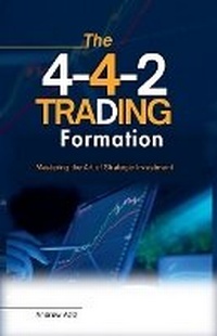 Enlarge image Cover: The 4-4-2 Trading Formation - Gordon Nsowine