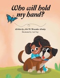 Cover: Who will hold my hand? - WestBow Press