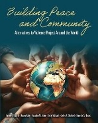 Enlarge image Cover: Building Peace and Community: Alternatives to Violence Project Around the World - Kendall/Hunt Publishing Company