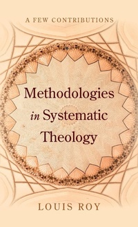 Enlarge image Cover: Methodologies in Systematic Theology - Wipf & Stock Publishers