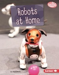 Cover: Robots at Home - Lerner Publishing Group