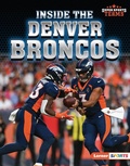 Cover: Inside the Denver Broncos - Lerner Publishing Group