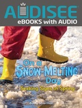 Cover: On a Snow-Melting Day - Lerner Publishing Group
