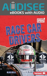 Enlarge image Cover: Race Car Drivers - Lerner Publishing Group