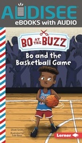 Cover: Bo and the Basketball Game - Lerner Publishing Group