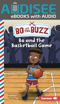 Enlarge image Cover: Bo and the Basketball Game - Lerner Publishing Group