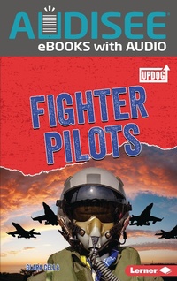 Enlarge image Cover: Fighter Pilots - Lerner Publishing Group