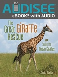 Cover: Great Giraffe Rescue - Lerner Publishing Group