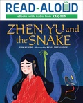Cover: Zhen Yu and the Snake - Lerner Publishing Group