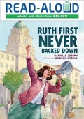 Cover: Ruth First Never Backed Down - Lerner Publishing Group
