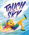Cover: Touch the Sky - Lerner Publishing Group