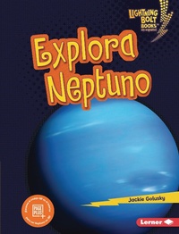 Enlarge image Cover: Explora Neptuno (Explore Neptune) - Lerner Publishing Group
