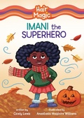 Cover: Imani the Superhero - Lerner Publishing Group