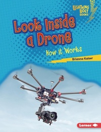Enlarge image Cover: Look Inside a Drone - Lerner Publishing Group