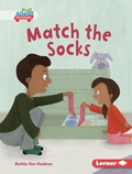 Cover: Match the Socks - Lerner Publishing Group
