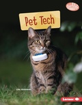 Cover: Pet Tech - Lerner Publishing Group