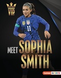 Cover: Meet Sophia Smith - Lerner Publishing Group
