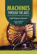 Cover: Machines through the Ages - Lerner Publishing Group