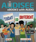 Cover: Today Is Different - Lerner Publishing Group