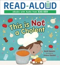 Cover: This Is Not a Cholent - Lerner Publishing Group