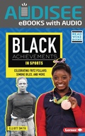 Cover: Black Achievements in Sports - Lerner Publishing Group