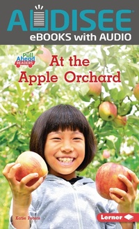 Enlarge image Cover: At the Apple Orchard - Lerner Publishing Group