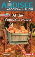 Cover: At the Pumpkin Patch - Lerner Publishing Group