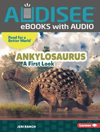 Enlarge image Cover: Ankylosaurus - Lerner Publishing Group