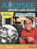 Cover: Toys and Games - Lerner Publishing Group