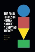 Abbildung von: The Four Forces of Human Nature: A Unifying Theory - Fulton Books, Inc.