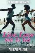 Cover: The Evolution of Skating Vol I - Sk8rz Konnect