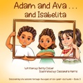 Cover: Adam and Ava . . . and Isabelita - John316 Global Publishing