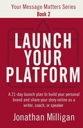 Cover: Launch Your Platform - Platform Growth Books
