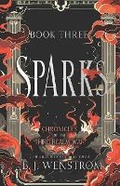 Cover: Sparks, Chronicles of the Third Realm War #3 - E. J. Wenstrom