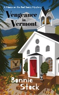 Cover: Vengeance in Vermont (Moose on the Roof Books Mysteries, #1) - Bonnie Stock