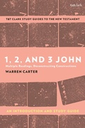 Abbildung von: 1, 2, and 3 John: An Introduction and Study Guide - T.& T.Clark Ltd